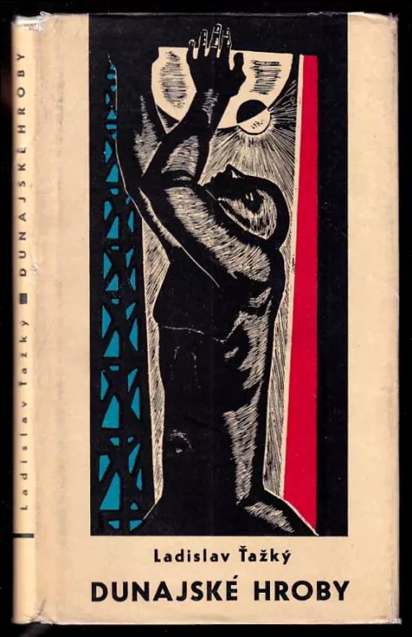 Levně Dunajské hroby (Ladislav Ťažký, 1964)