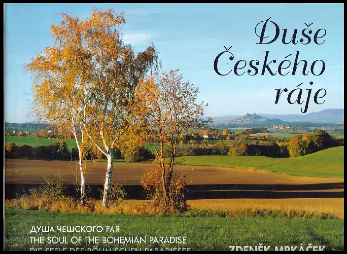 Levně Duše Českého ráje (Zdeněk Mrkáček, 2006)