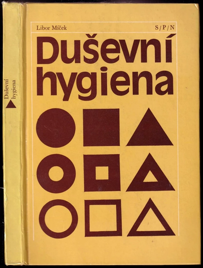 Duševní hygiena (Libor Míček, 1984)