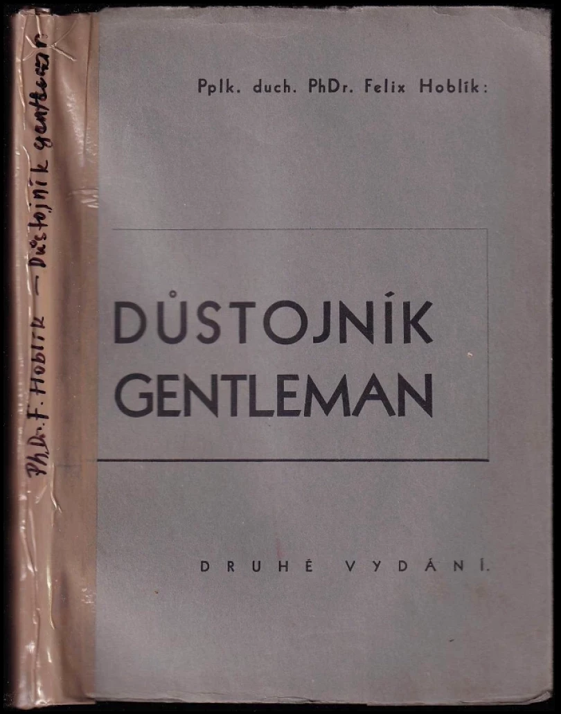 Levně Důstojník gentleman DEDIKACE FELIX HOBLÍK (Felix Hoblík, 1938)
