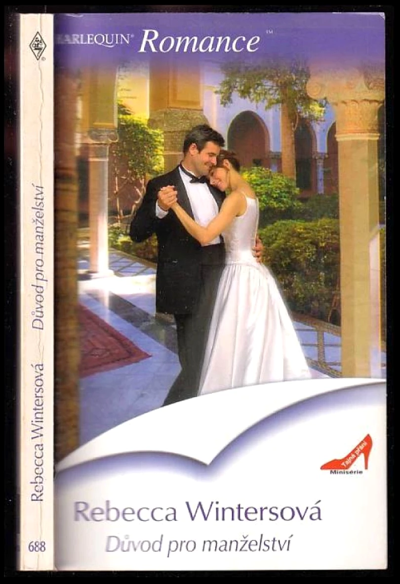 Levně Důvod pro manželství (Rebecca Winters, 2005)