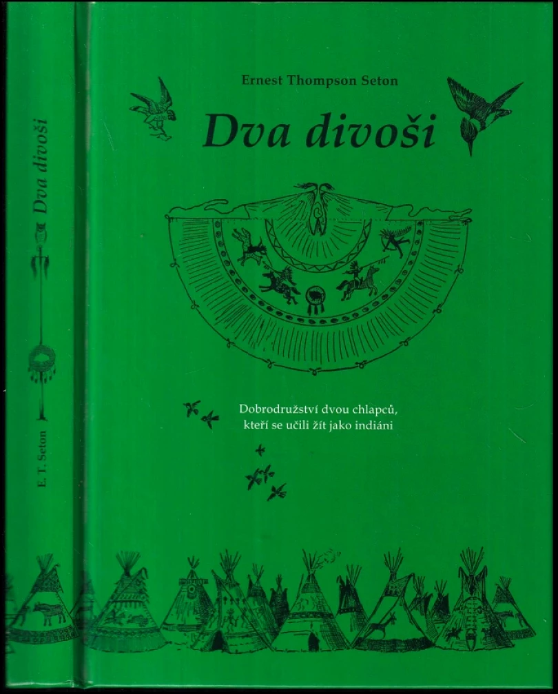 Levně Dva divoši (Ernest Thompson Seton, 2005)