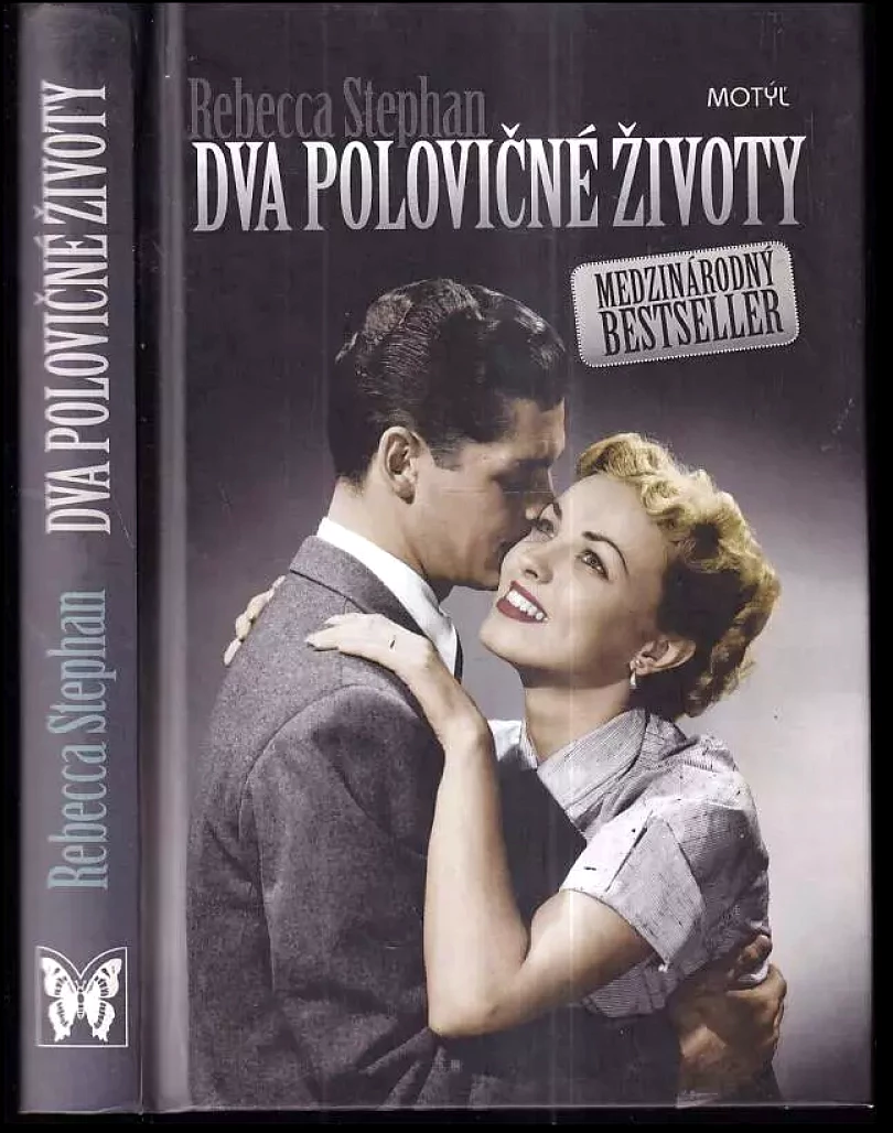 Levně Dva polovičné životy (Rebecca Stephan, 2010)