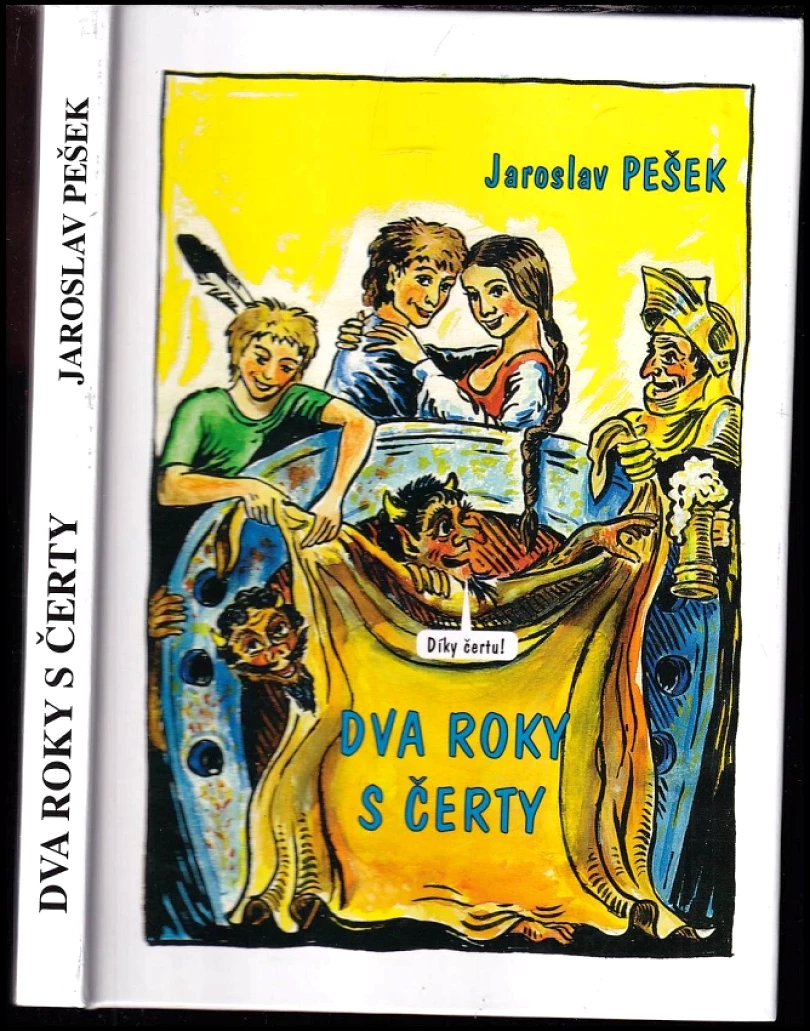 Dva roky s čerty (Jaroslav Pešek, 2002)