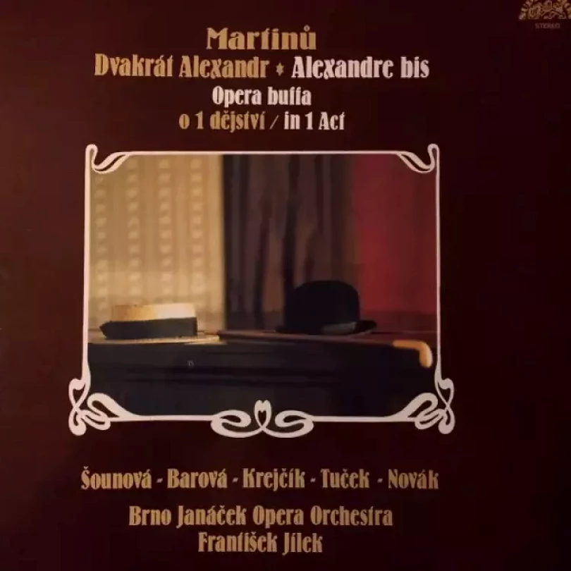 Levně Dvakrat Alexandr = Alexandre Bis (Bohuslav Martinů, 1986)