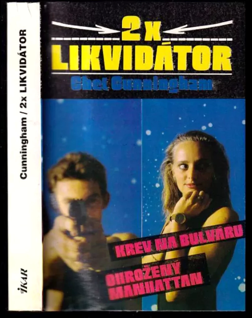 Dvakrát Likvidátor (Chet Cunningham, 1991)