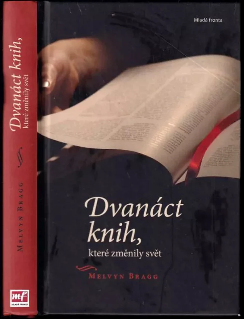 Levně Dvanáct knih, které změnily svět (Melvyn Bragg, 2011)