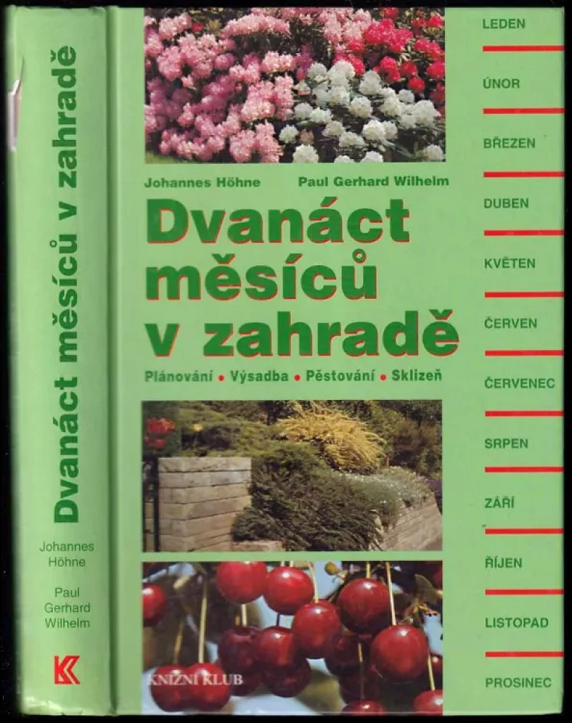 Levně Dvanáct měsíců v zahradě (Johannes Höhne, 2004)