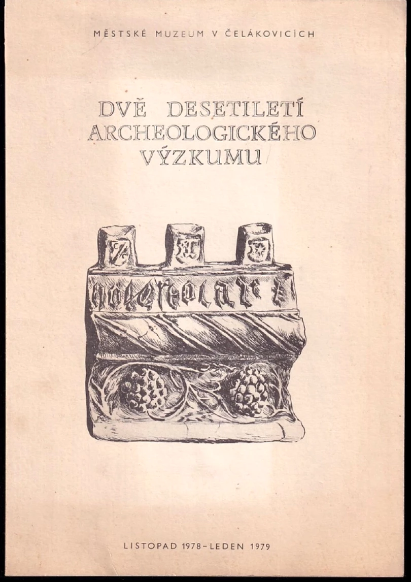 Levně Dvě desetiletí archeologického výzkumu (Jaroslav Špaček, 1978)