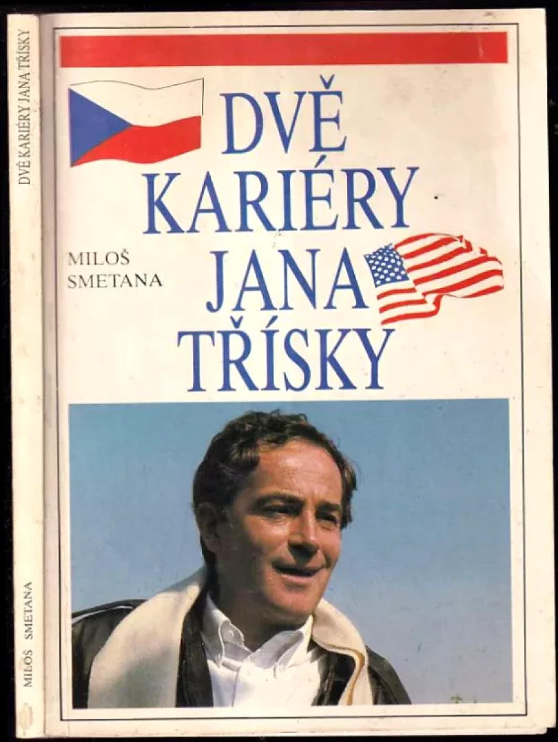 Dvě kariéry Jana Třísky (Miloš Smetana, 1991)