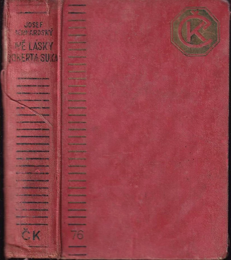 Levně Dvě lásky Roberta Suka (Bernard Kurka, 1935)