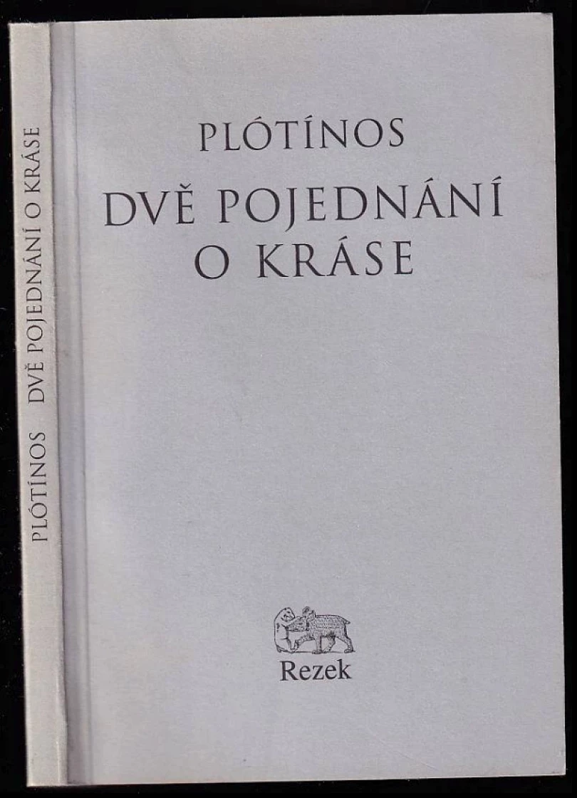 Dvě pojednání o kráse (Plótínos, 1994)