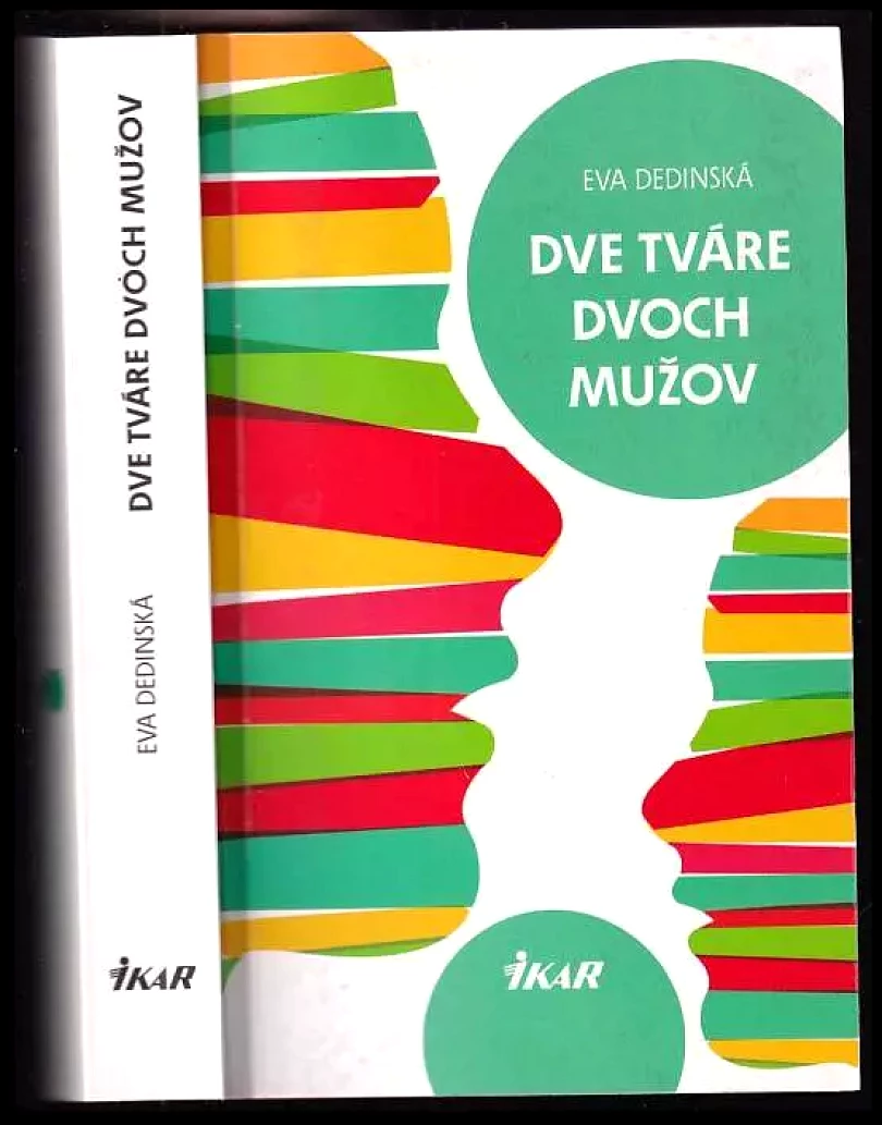 Levně Dve tváre dvoch mužov (Eva Dedinská, 2015)