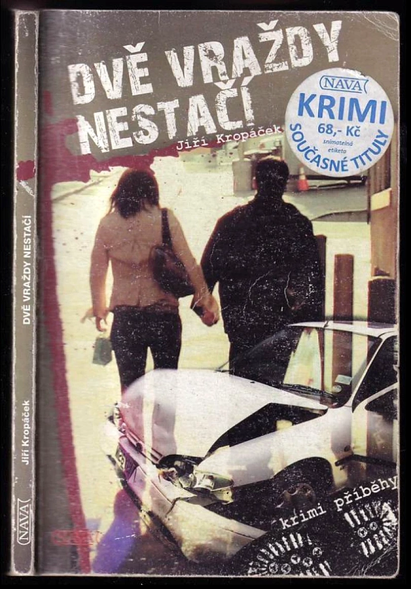 Levně Dvě vraždy nestačí (Jiří Kropáček, 2008)