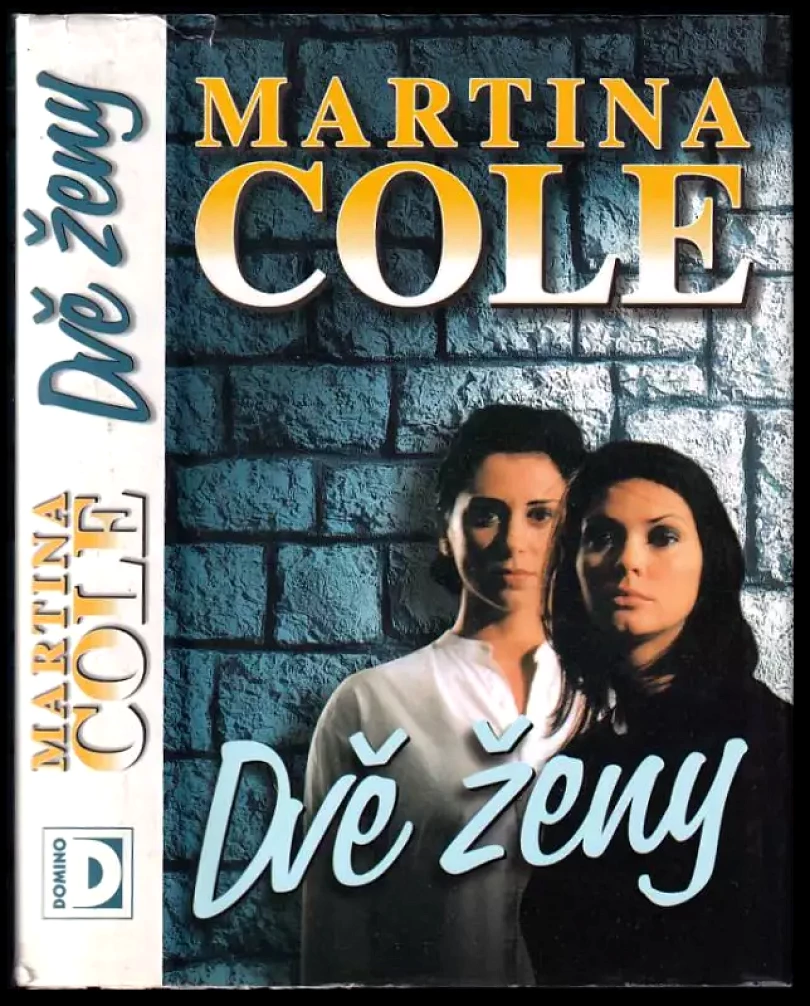 Levně Dvě ženy (Martina Cole, 2000)