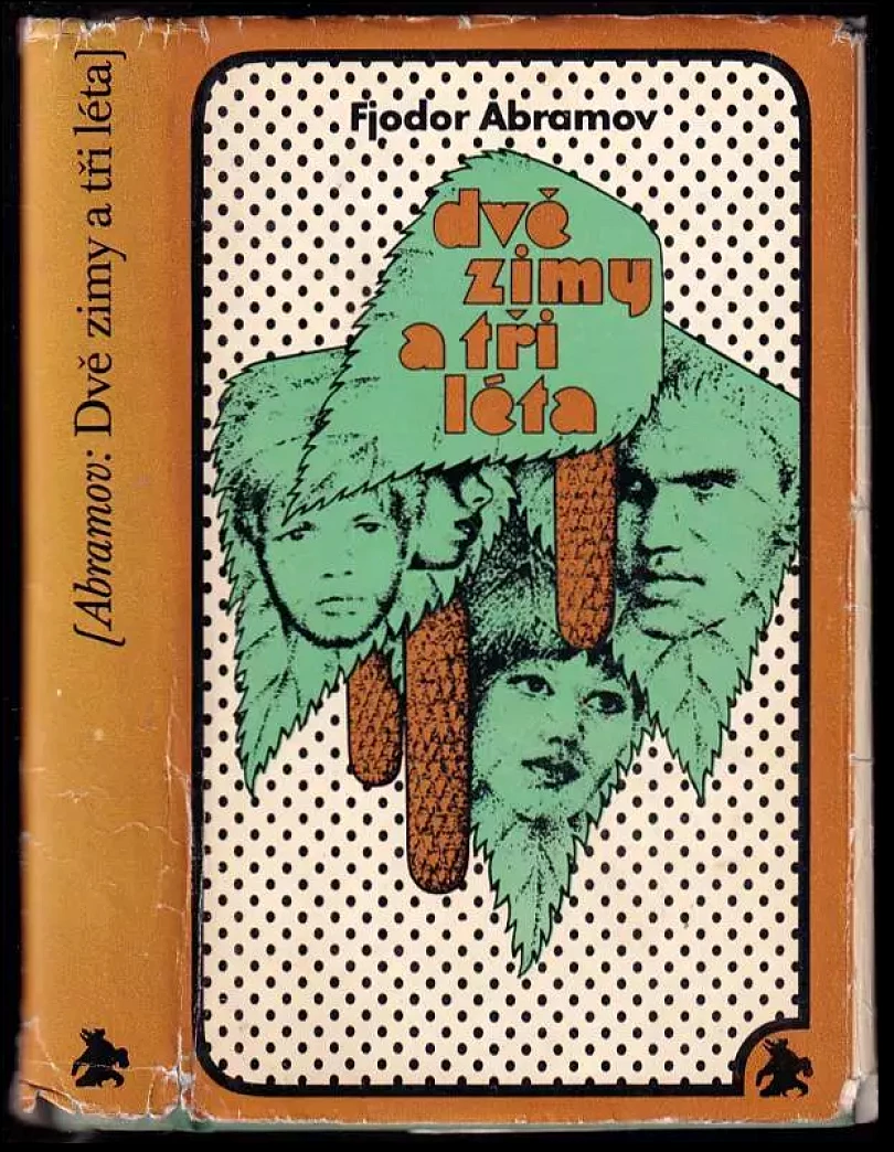 Levně Dvě zimy a tři léta (Fedor Aleksandrovič Abramov, 1972)