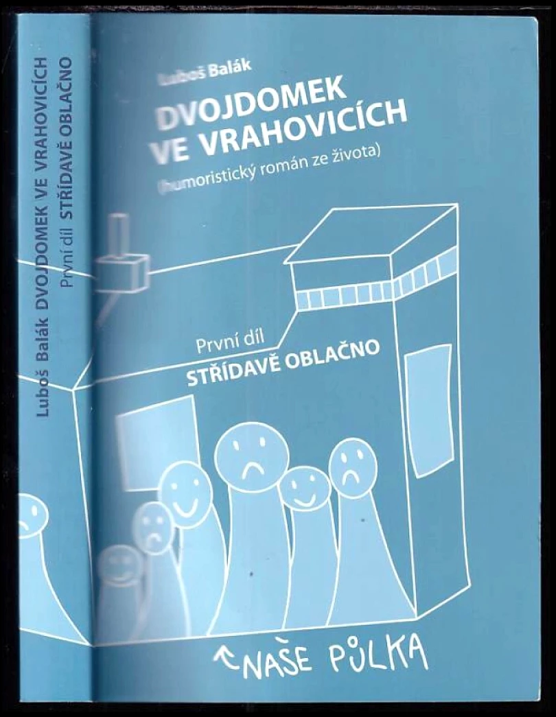 Dvojdomek ve Vrahovicích (Luboš Balák, 2022)
