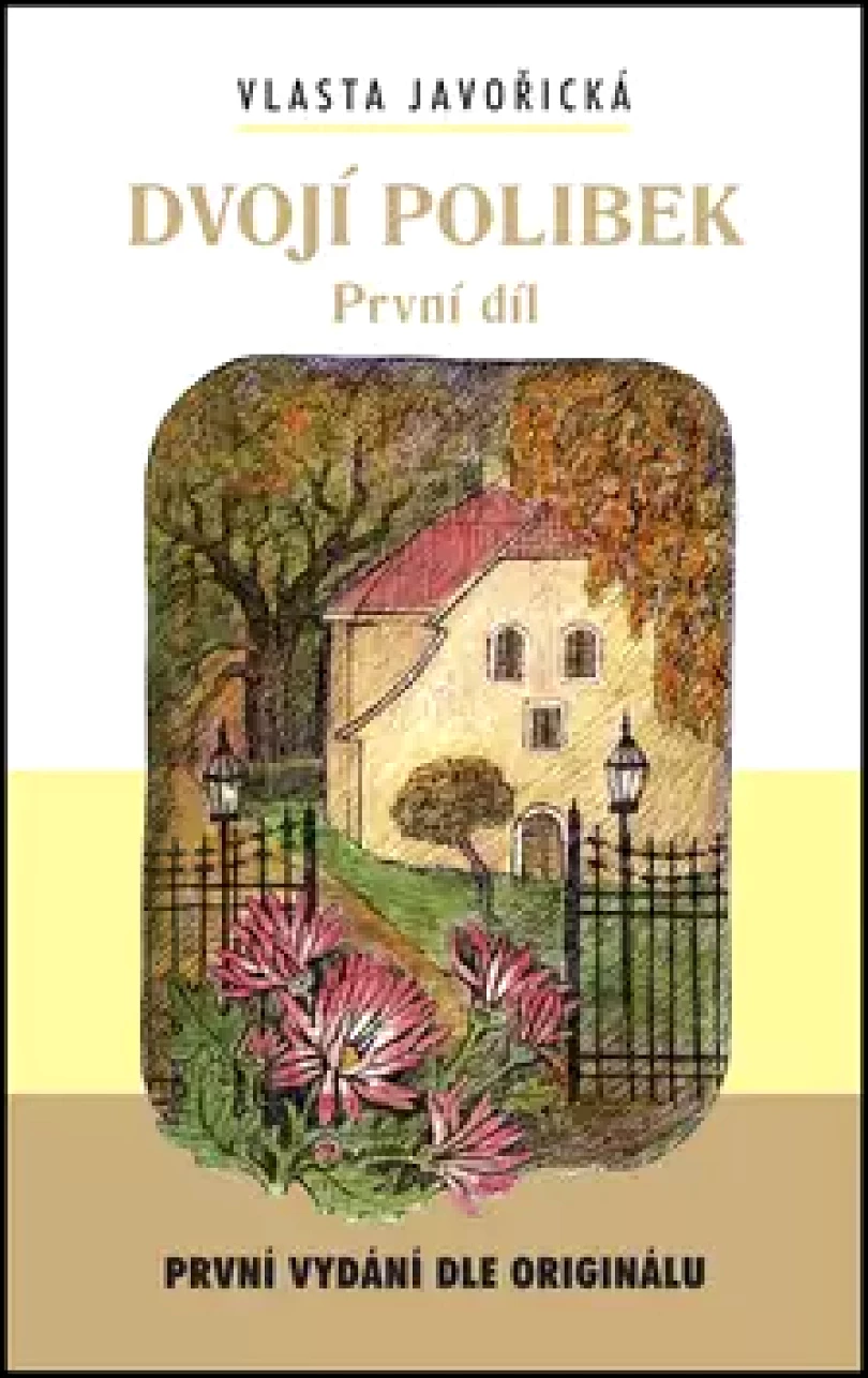 Levně Dvojí polibek (Vlasta Javořická, 2007)