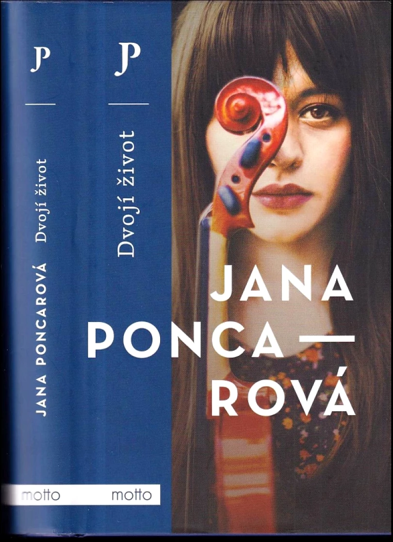 Levně Dvojí život (Jana Poncarová, 2024)