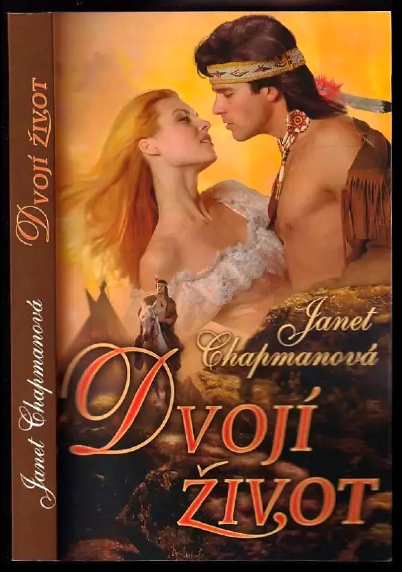 Levně Dvojí život (Janet Chapman, 2010)