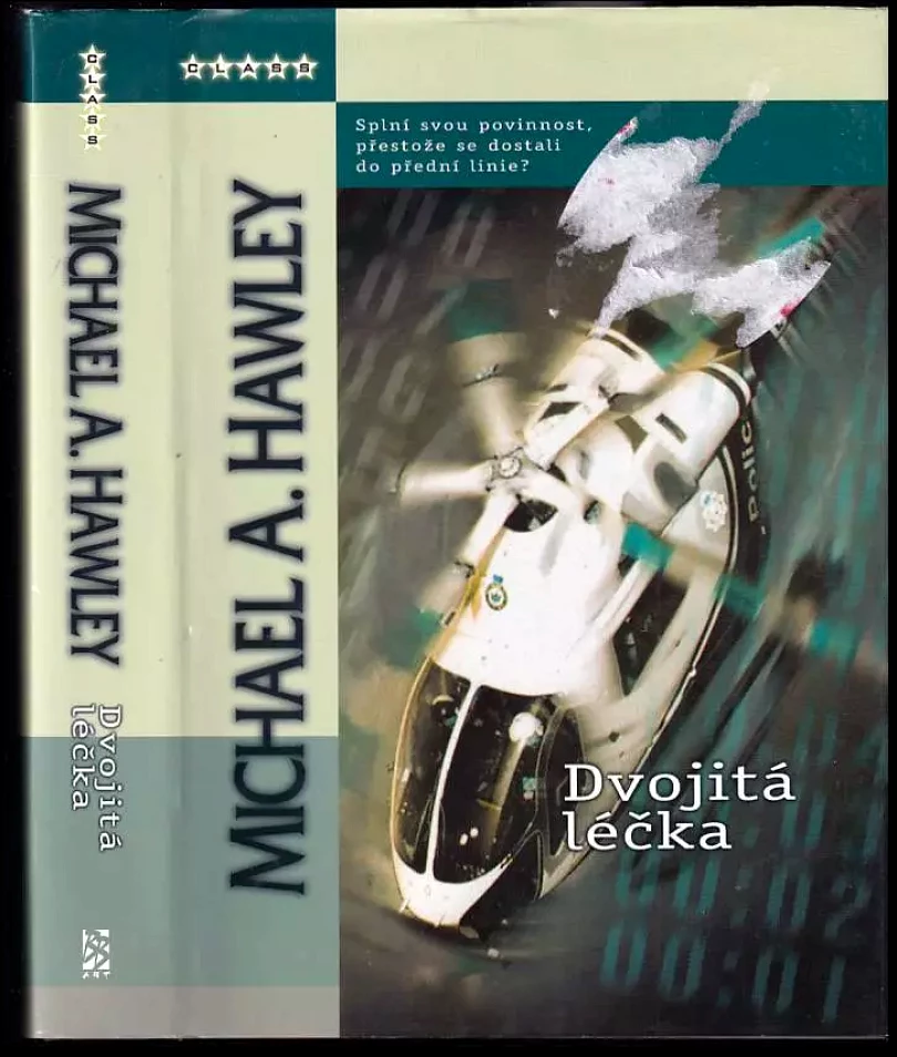 Dvojitá léčka (Michael A Hawley, 2005)
