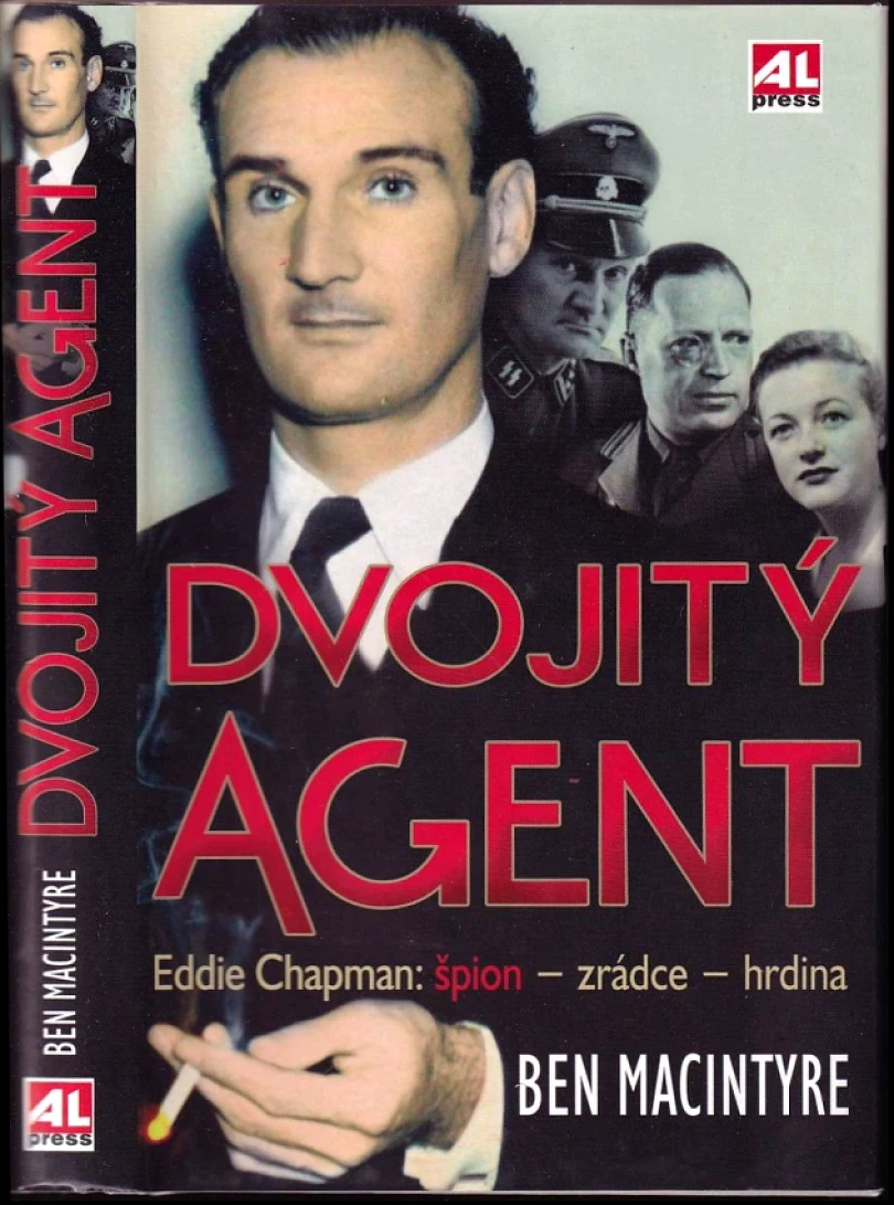Levně Dvojitý agent (Ben Macintyre, 2008)