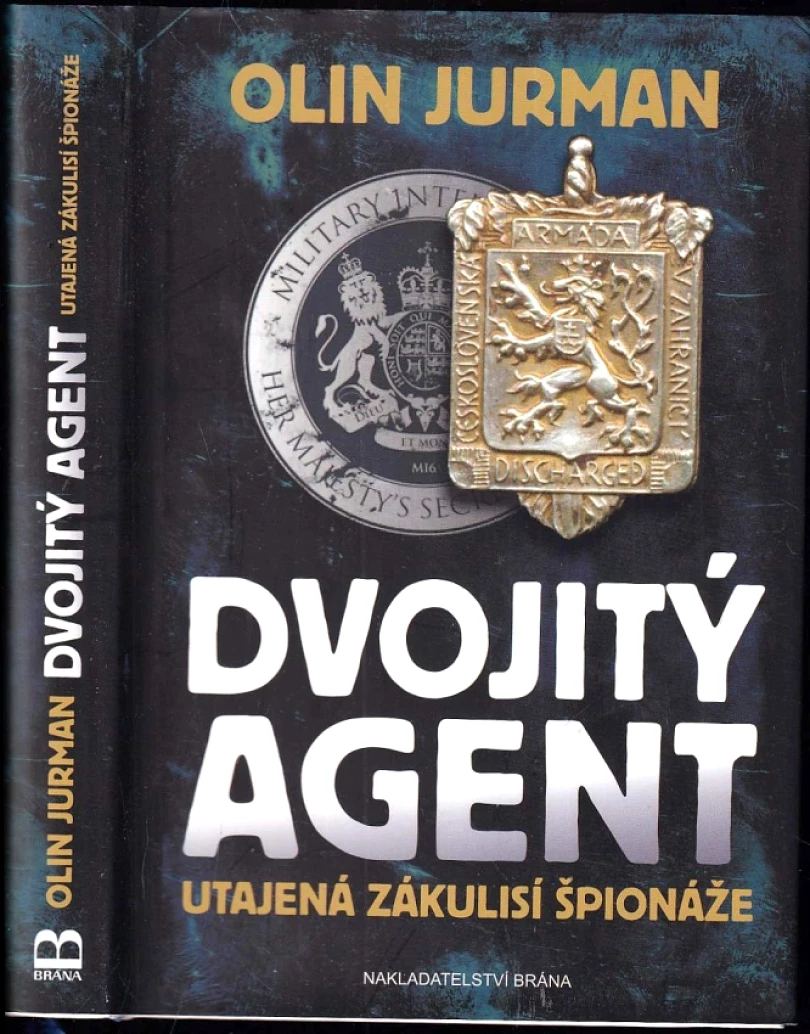 Dvojitý agent (Oldřich Jurman, 2016)