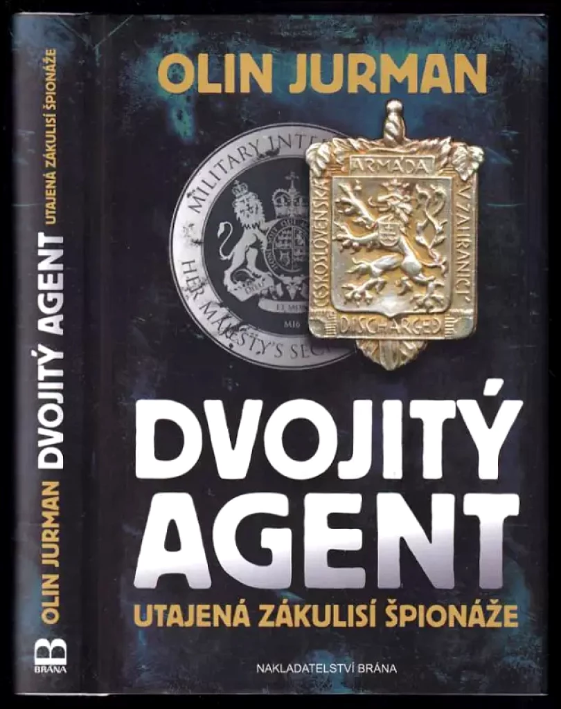 Dvojitý agent (Oldřich Jurman, 2016)