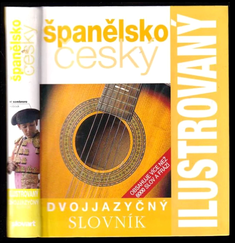 Španělsko-český dvojjazyčný ilustrovaný slovník (, 2006)