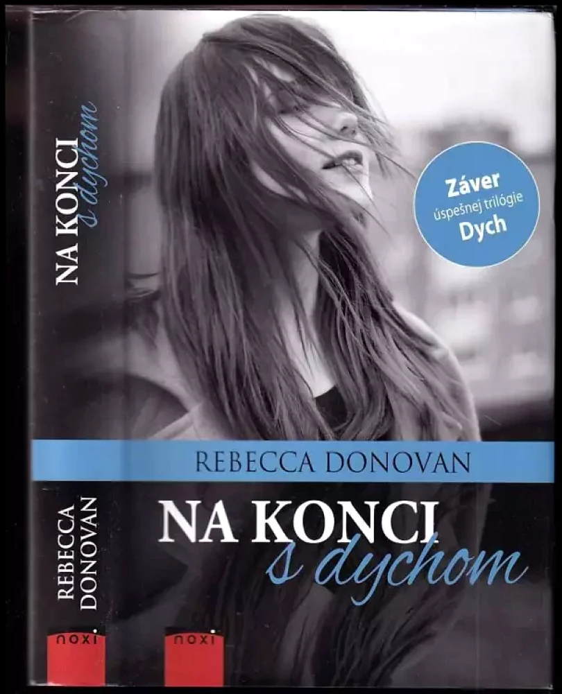 Levně Dych 3 - Na konci s dychom (Rebecca Donovan, 2015)