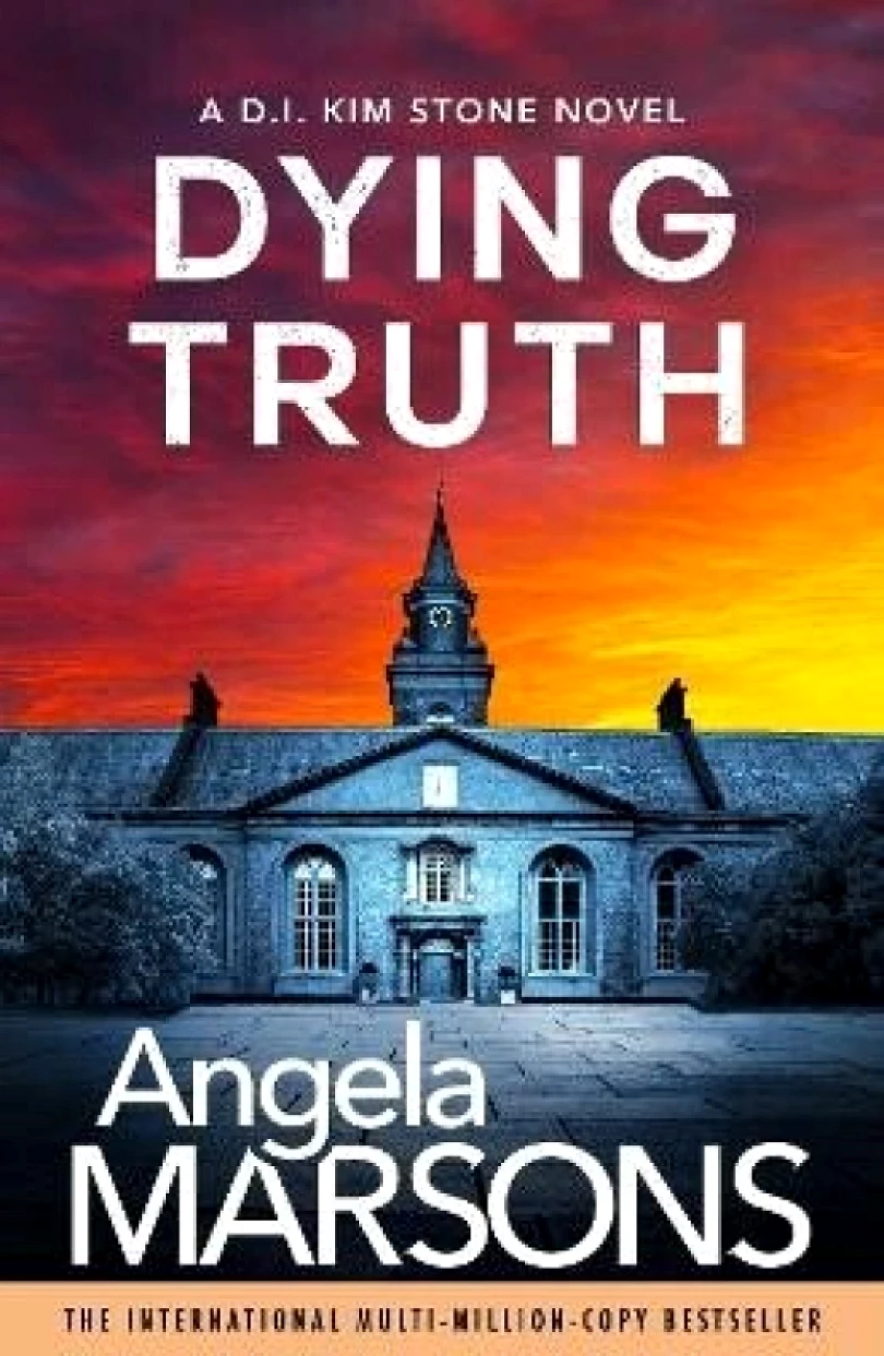 Levně Dying Truth (Angela Marsons, 2025)