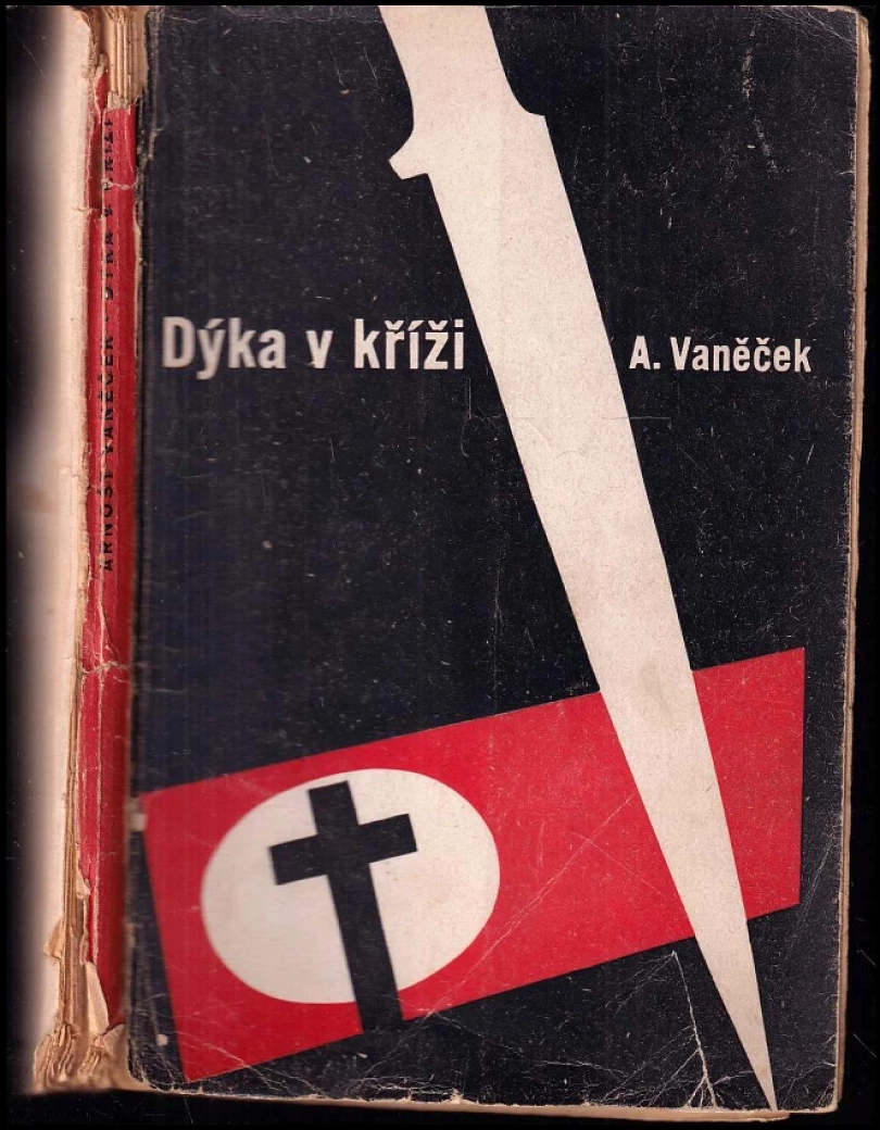 Levně Dýka v kříži (Arnošt Vaněček, 1946)