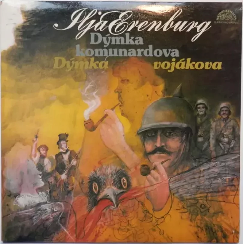Levně Dýmka Komunardova, Dýmka Vojákova (Ilja Erenburg, 1987)