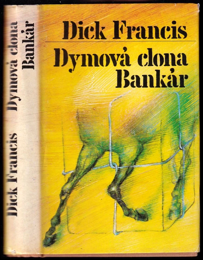 Dymová clona ; Bankár (Dick Francis, 1987)