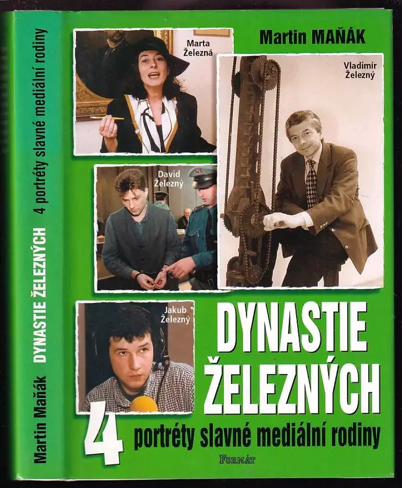 Levně Dynastie Železných (Martin Maňák, 1999)