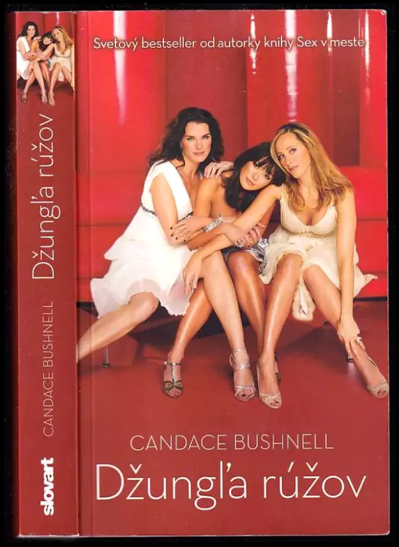 Levně Džungľa rúžov (Candace Bushnell, 2010)