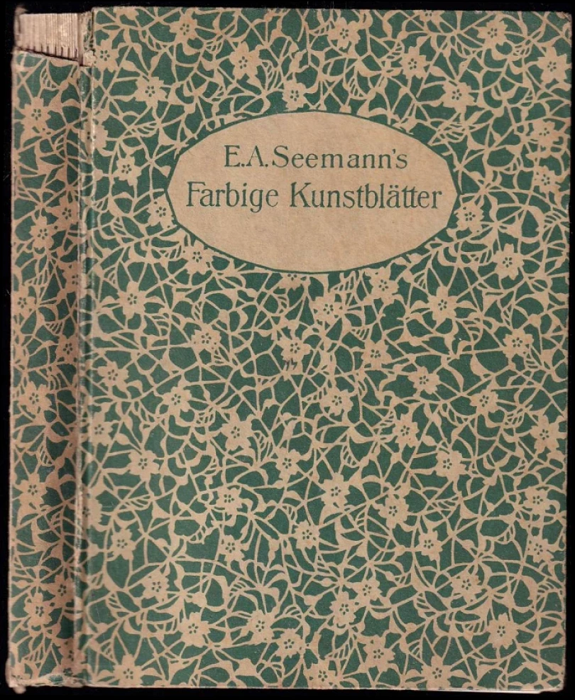 E. A. Seemann's Farbige Kunstblätter (E. A. Seemann, 1916)