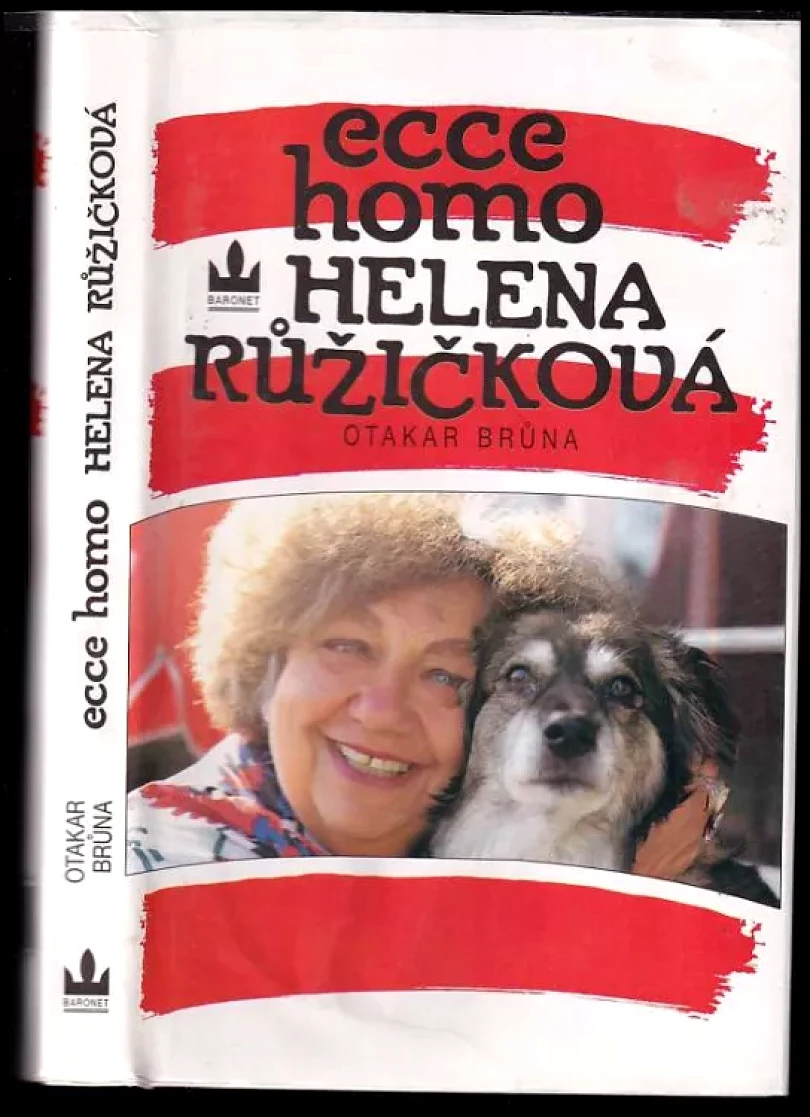 Ecce homo Helena Růžičková (Otakar Brůna, 1994)
