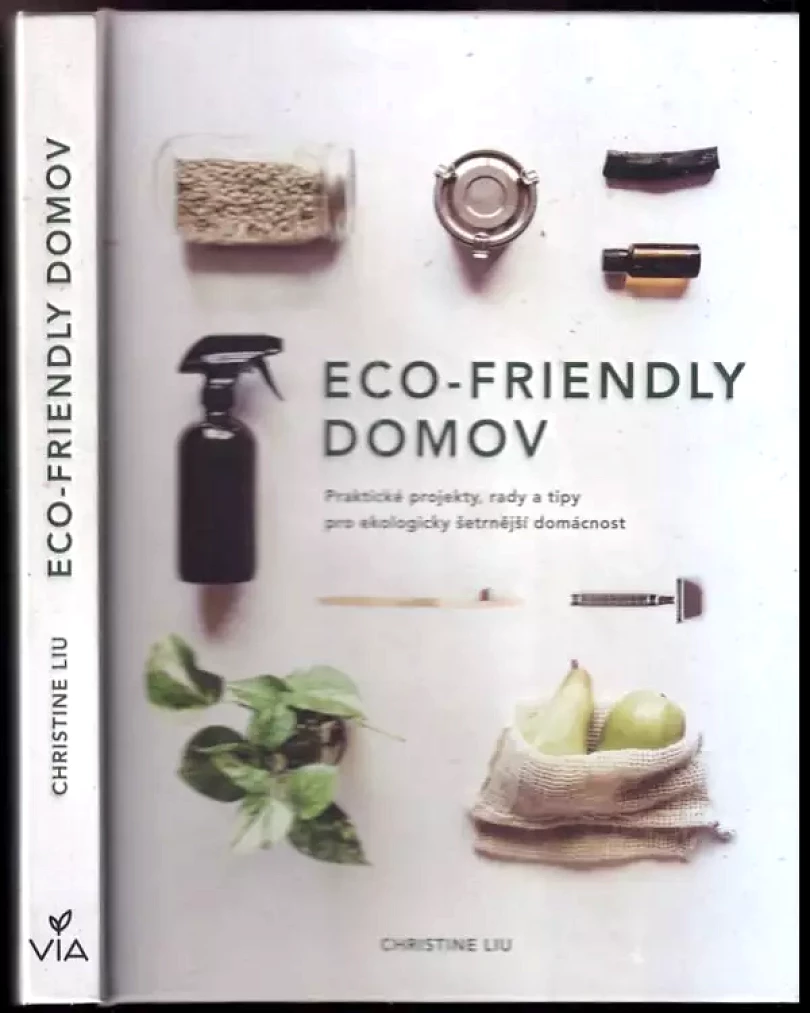 Levně Eco-friendly domov (Christine Liu, 2019)