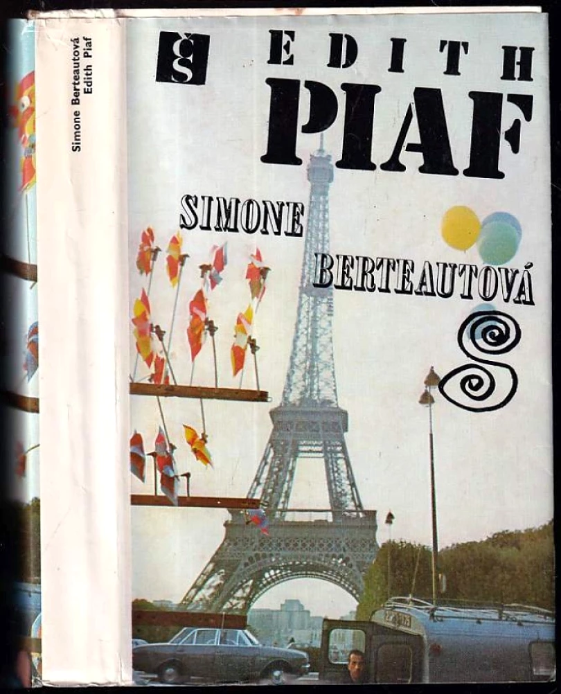 Levně Edith Piaf (Simone Berteaut, 1974)