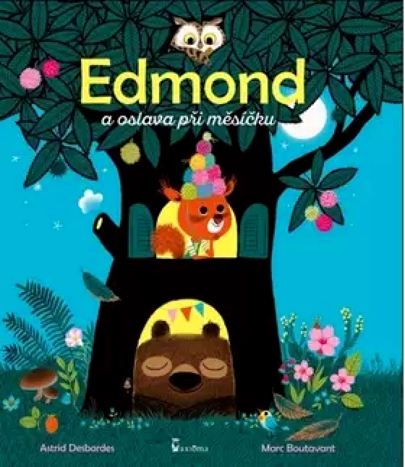 Edmond a oslava při měsíčku (Astrid Desbordes, 2017)