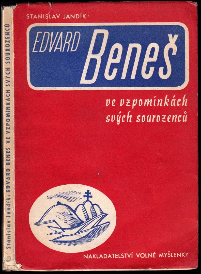 Levně Edvard Beneš ve vzpomínkách svých sourozenců (Stanislav Jandík, 1936)