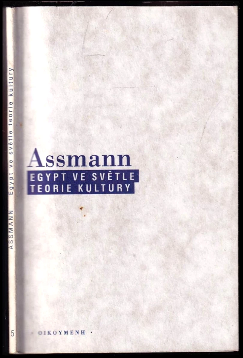 Egypt ve světle teorie kultury (Jan Assmann, 1998)