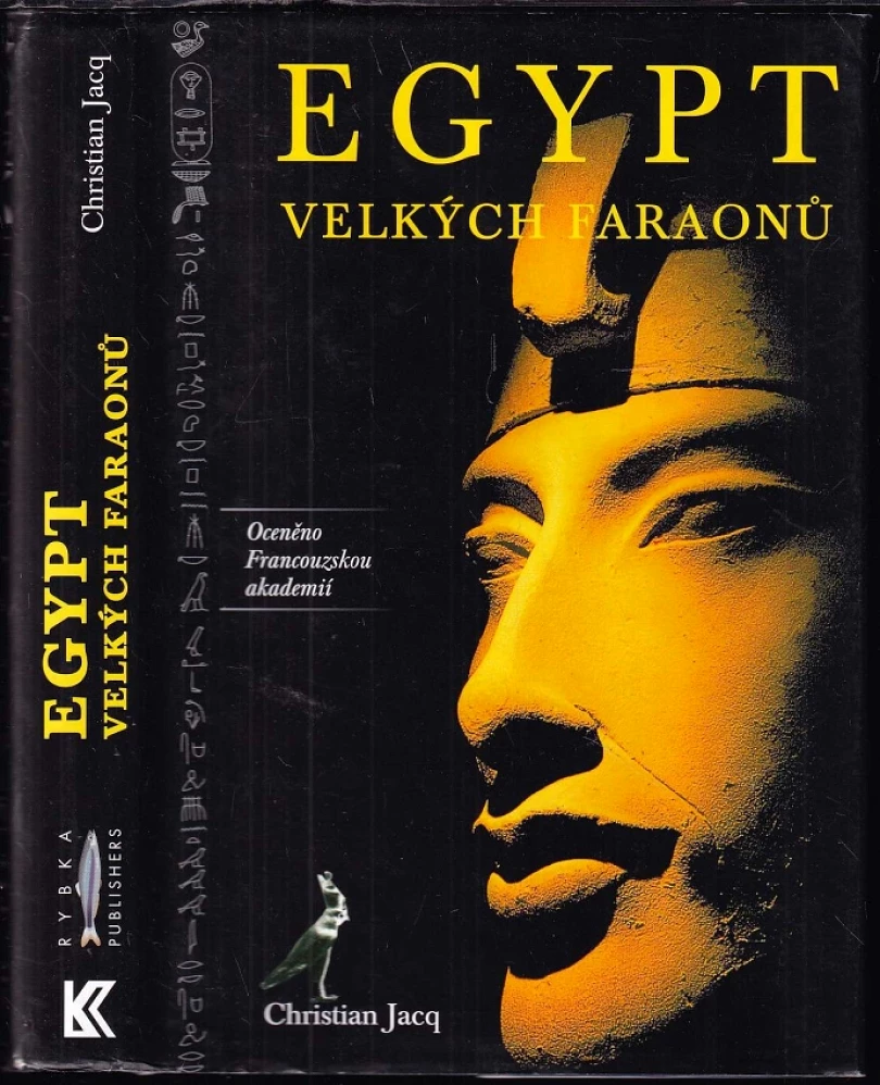 Egypt velkých faraonů (Christian Jacq, 2002)