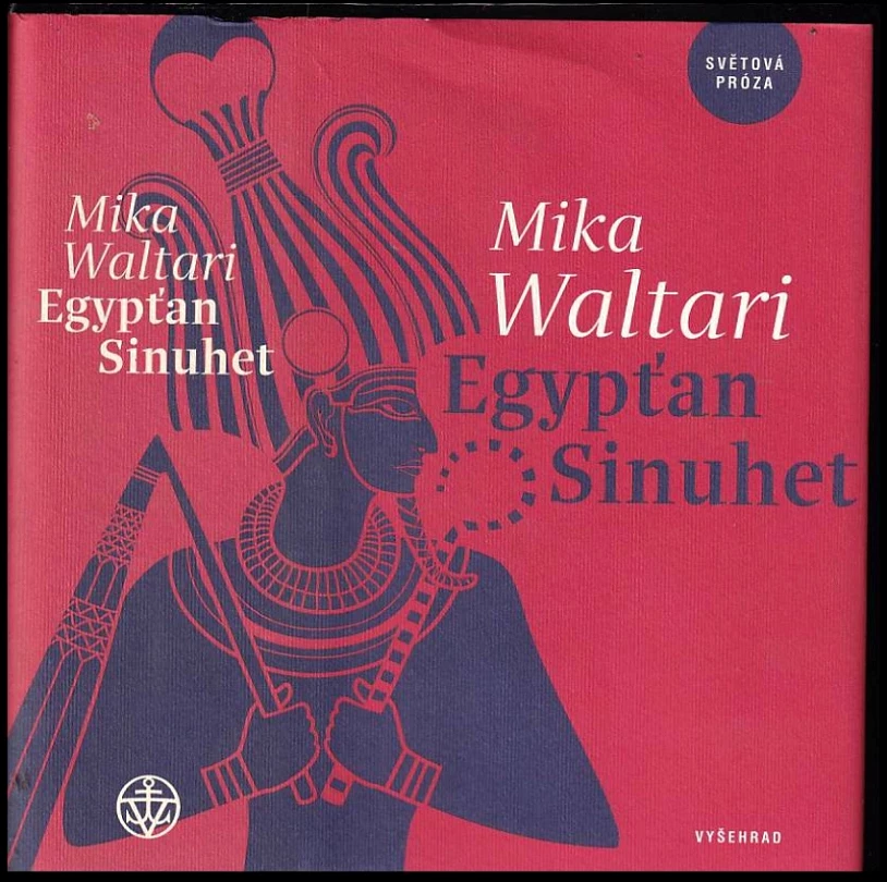 Egypťan Sinuhet (Mika Waltari, 2019)