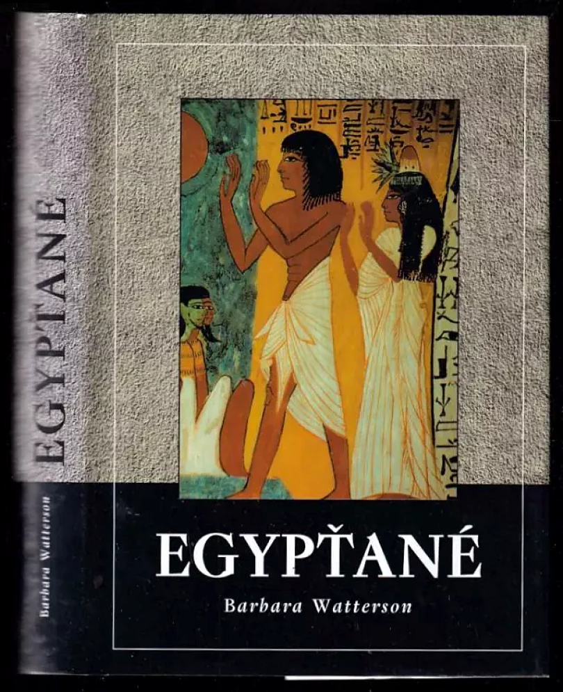Levně Egypťané (Barbara Watterson, 2005)