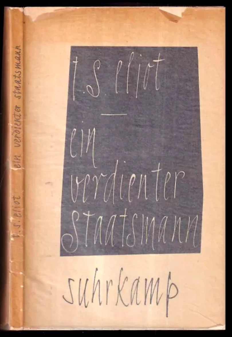 Levně Ein verdienter Staatsmann. (T. S Eliot, 1959)