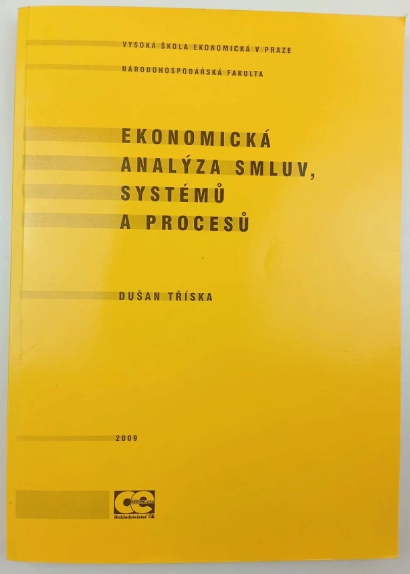 Levně Ekonomická analýza smluv, systémů a procesů (Dušan Tříska, 2009)