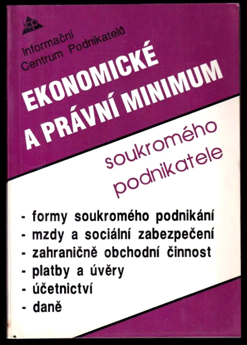 Ekonomické a právní minimum soukromého podnikatele (Petr Duda, 1992)