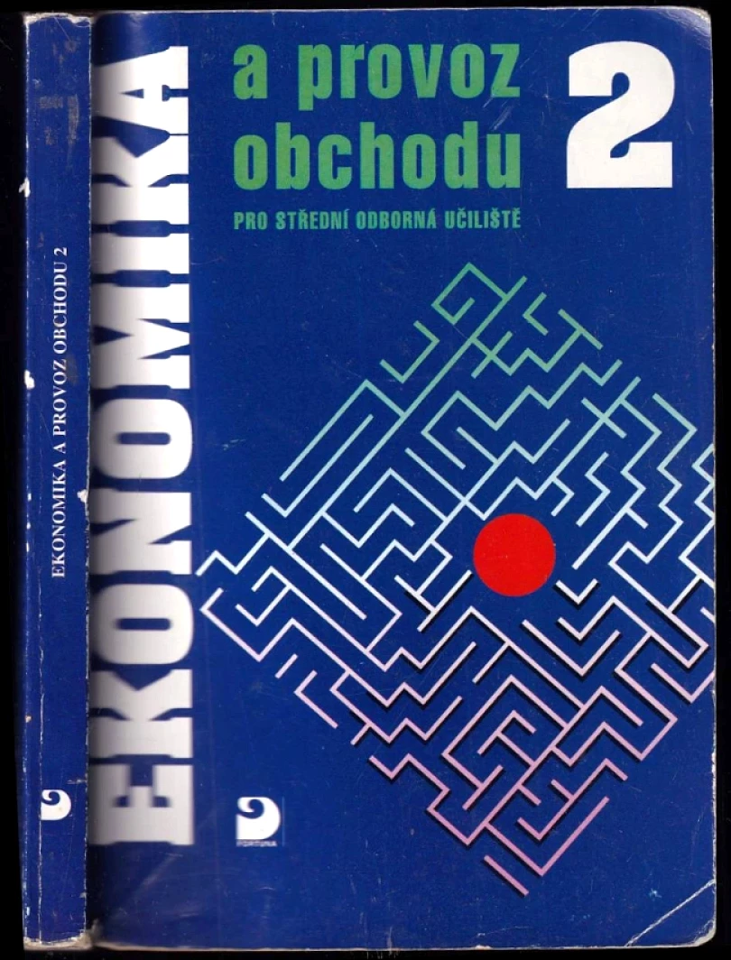 Ekonomika a provoz obchodu pro střední odborná učiliště (Karel Biňovec, 1997)